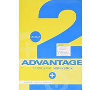 Advantage. Bachillerato 2. Workbook