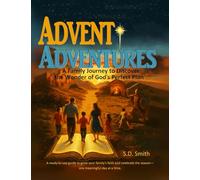 Advent Adventures: A Family Journey to Discover the Wonder of God’s Perfect Plan Color and Activity