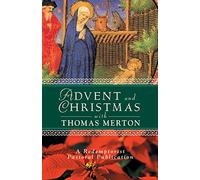 Advent and Christmas with Thomas Merton