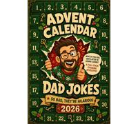 Advent Calendar 2026: 24-Day Christmas Countdown Book with Festive Puns & Classic Groaners | The Ultimate Holiday Gag Gift, Stocking Stuffers & Secret Santa Idea.