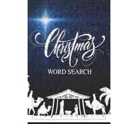 Advent Christmas Word Search Puzzle Book: Christmas Word Search Fun for Adults, Seniors, and Teens - A Cozy and Delightful Holiday Escape