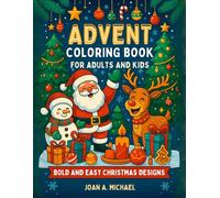 Advent Coloring Book for Adults and Kids: Bold and Easy Christmas Designs