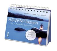 ADVENTfasten. Von St. Martin bis Weihnachten: Impulse, Rezepte & Brauchtum