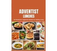 Adventist Lunches: Adventist flavor, love in every dish.