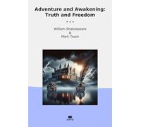Adventure and Awakening: Truth and Freedom (Classic Bundles)