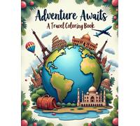 “Adventure Awaits: A Travel Coloring Book”