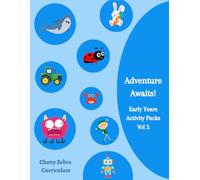Adventure Awaits!: Early Years Activities - Vol 2 (Mini Zebras Collection)