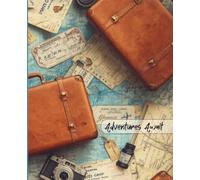 Adventure Awaits: Perfect way to record all your experiences and travels. Keep this journal close and savor the moments.