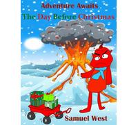 Adventure Awaits: The Day Before Christmas