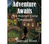 Adventure Awaits: The Summer Camp Treasure