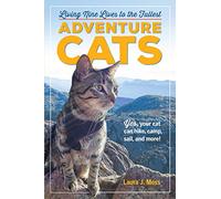 Gatos aventureros – Viviendo nueve vidas al máximo