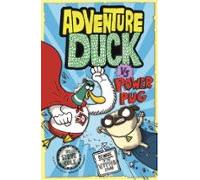 Adventure Duck Vs Power Pug (ebook)
