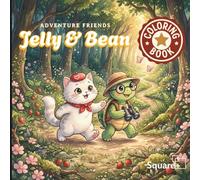 Adventure Friends Jelly & Bean: A Cute Cat & Tortoise Coloring Book with 36 Bold and Easy Pages for Kids Ages 8-12