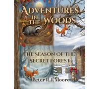 Adventure in the woods: Children's animal stories