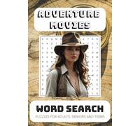 Adventure Movies Word Search Puzzle Book: Easy to Read Print and More | 6x9 inches, 110 pages | ... Great for Holidays, Vacations, and Free Time