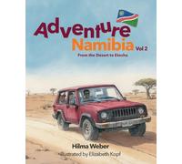 Adventure Namibia: From the desert to Etosha