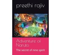 Adventure of Naruto: The secret of nine spirit