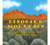 Adventure on Dinosaur Mountain