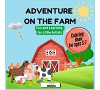 Adventure on the Farm: Fun and Learning for Little Artists