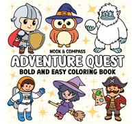 Adventure Quest : Bold & Easy Coloring Book For Adults & Kids