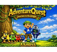Adventure Quest Journey to the Jungle: An Interactive Phonics and Spelling Book for Early Readers