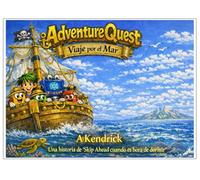 Adventure Quest Viaje por el Mar: Un Suave y Brillante Viaje por el Mar para Niños de 1 a 6 Años (Adventure Quest En Español)
