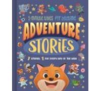 Adventure Stories. For Bedtime (0-5 Years)