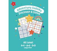 Adventure Sudoku Discover & Solve: Little Minds, Big Challenges - 400+ Grids of Fun!