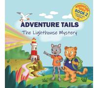 ADVENTURE TAILS; The Lighthouse Mystery: 2