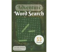 Adventure Word Search: 50+ Easy-to-Read Print Word Searches About Travel, Exploration & Outdoor Fun | 6x9" | A Bold Activity Book for Kids, Teens & Adults