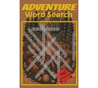 Adventure Word Search Book: 50 Adventure Word Search Puzzles About Fishing, Camping, Hiking and More | 6x9 Inches, 100 Pages | Great Gift for Vacations, Holidays and Travel