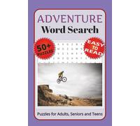 Adventure Word Search: Explore Travel, Exploration, Outdoor Adventures and More with Easy-to-Read Print Word Search Puzzles | 6x9 inches, 110 pages | ... Gift for Vacations, Holidays and Relaxation