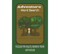 Adventure Word Search Puzzle Book: Word Searches with Easy to Read about Exploration, Travel, Journey and more | 6x9 inches, 110 Pages | 50+ Puzzles ... Gift for Vacations, Holidays and Spare Time.