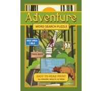 Adventure Word Search Puzzle Book: Word Searches with Easy-to-Read Print about Adventure, Camping, Vacation, and more | 6x9 inches, 110 pages | 50+ puzzles…Gift for Vacations, Holidays and free time