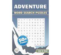 Adventure Word Search Puzzle Book: Word Searches with Easy to Read Print about Adventure, Exploration, Travel and More | 6x9 inches (15.24 X 22.86 ... Holidays and Free Times | Solutions Included