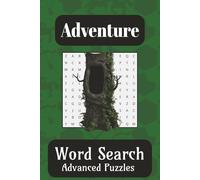 Adventure Word Search Puzzle Book: Word Searches With Easy to Read Print About Adventure, Fantasy, Enchanted Terrain, and More | 6x9 inches, 110 pages ... Gift for Vacations, Holidays, and Free Times
