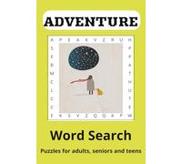 Adventure Word Search Puzzle Book: Word Searches with Easy to Read Print about Adventure Themed, Exploring, Outdoors and More | 6x9 inches, 120 pages ... Gift for Vacations, holidays and Free Times
