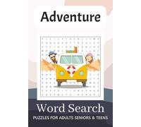 Adventure Word Search Puzzle Book: Word Searches with Easy to Read Print about Adventure words, Fun words, Holiday words and More | 6x9 inches, 110 ... Gift for Vacations, Holidays and Free Times