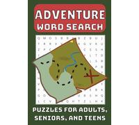 Adventure Word Search Puzzle Book: Word Searches with Easy to Read Print about Adventures, Nature, Outdoors and More, 6x9 inches | Puzzles and Gift for Holidays, Vacations and Leisure Times