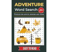 Adventure Word Search Puzzle Book: Word searches with Easy to Read Print about Backpacking, Camping, Nature and More / 6*9 Inches , 114 Pages / 50+ ... Gifts for Vacations, Holidays and Free Times
