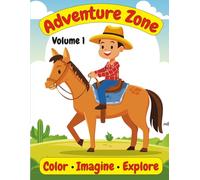 Adventure Zone: Coloring Fun for Adventurous Kids