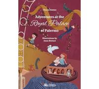 Adventures at the Royal Palace of Palermo