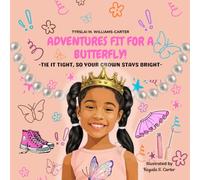 Adventures Fit For A Butterfly!: TIE IT TIGHT, SO YOUR CROWN STAYS BRIGHT
