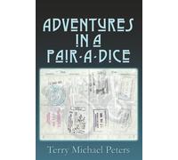 Adventures In A Pair-A-Dice - Color Edition