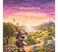 Adventures in Alphabet Land: A Magical ABC Journey (Stories of Country)