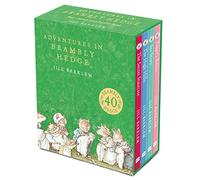 Adventures in Brambly Hedge: The gorgeously illustrated children’s classics delighting kids and parents for over 40 years!