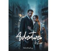 Adventures In Love