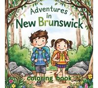 Adventures in New Brunswick