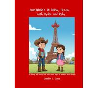 Adventures in Paris, Texas: with Ryder and Ruby