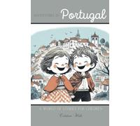 Adventures in Portugal: A World of Stories for Children